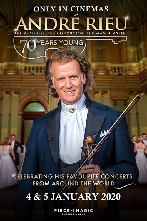 Постер до фільму "André Rieu - 70 Years Young"