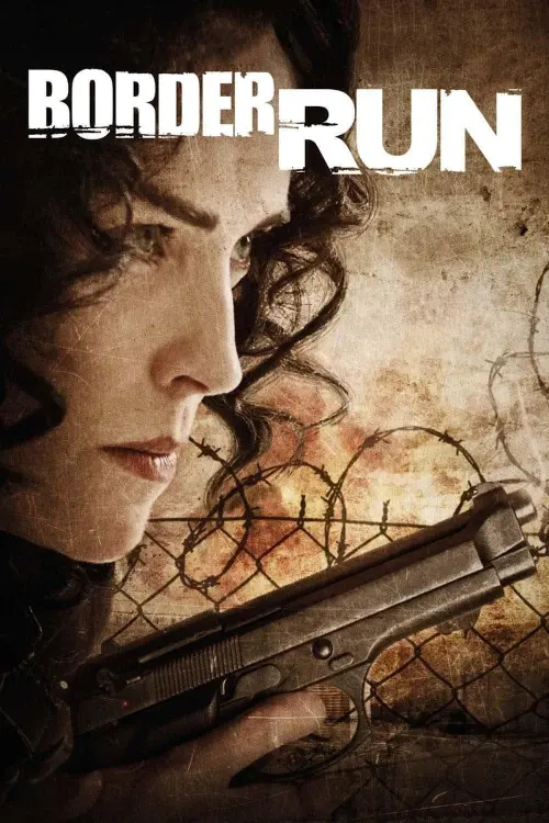 Постер до фільму "Border Run"