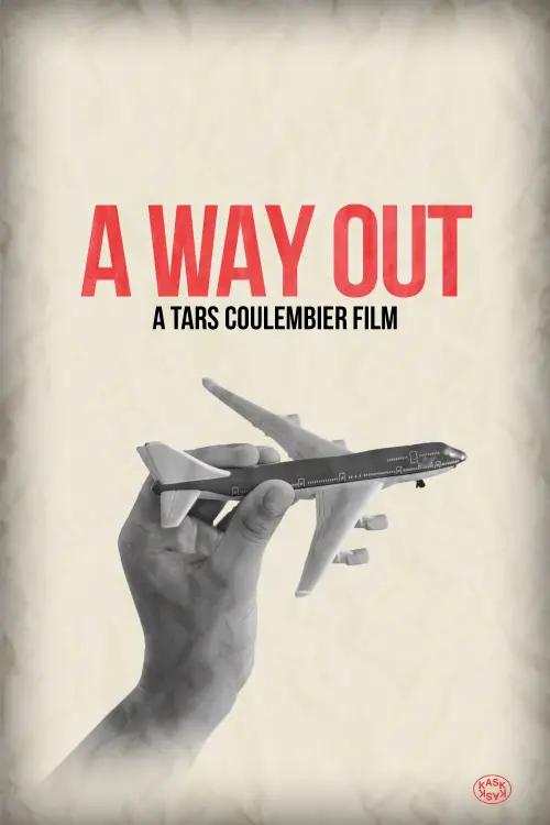 Постер до фільму "A Way Out"
