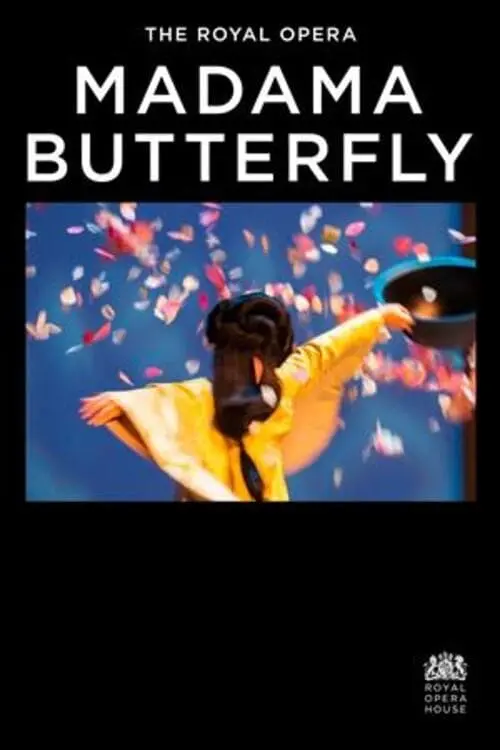 Постер до фільму "Royal Opera House 2023/24: Madama Butterfly"