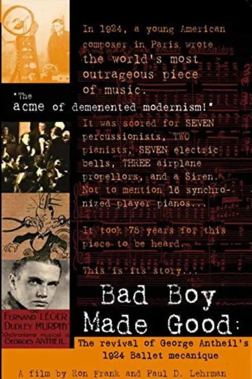 Постер до фільму "Bad Boy Made Good: The Revival of George Antheil