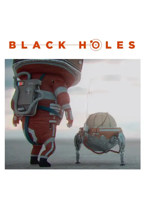 Постер до фільму "Black Holes"