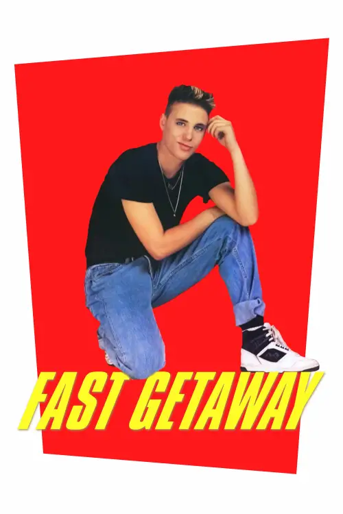 Постер до фільму "Fast Getaway"