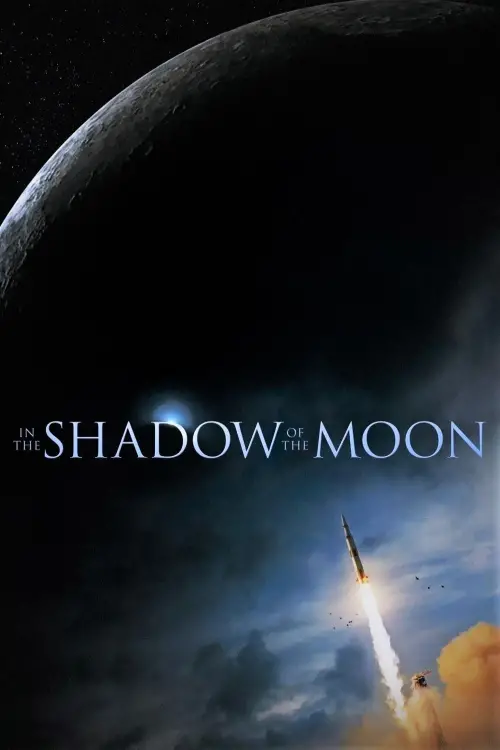 Постер до фільму "In the Shadow of the Moon"
