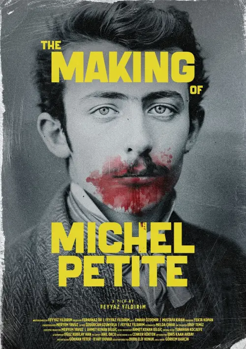Постер до фільму "The Making of Michel Petite"