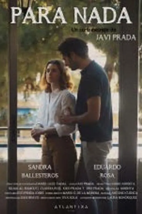 Постер до фільму "Para nada"
