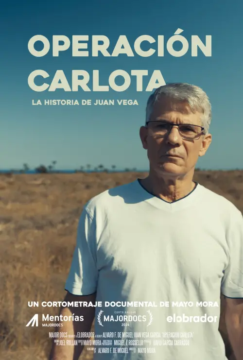 Постер до фільму "Operación Carlota: La historia de Juan Vega"
