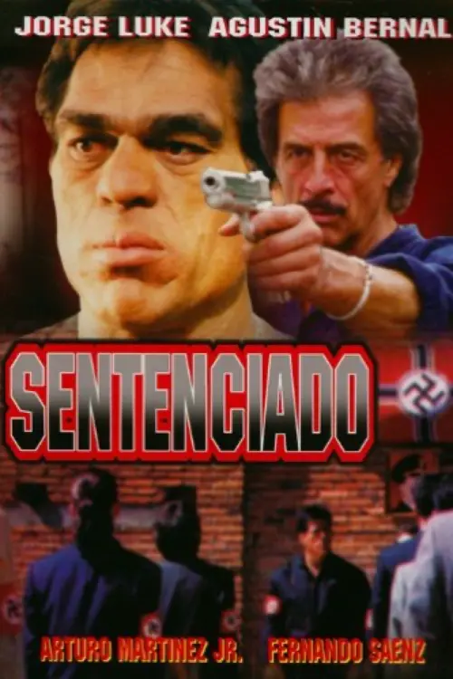 Постер до фільму "Sentenciado"