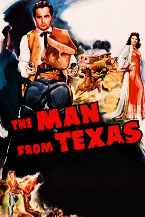 Постер до фільму "The Man from Texas"