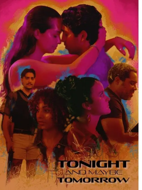 Постер до фільму "Tonight and Maybe Tomorrow"
