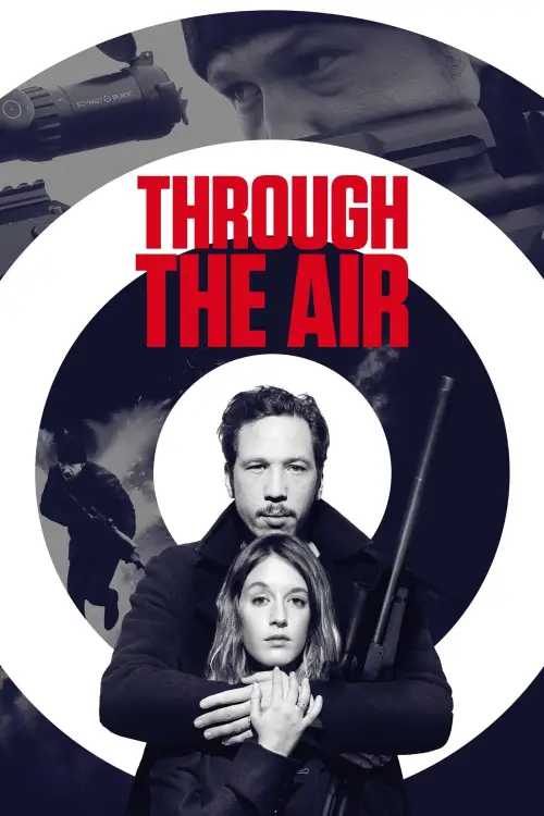 Постер до фільму "Through the Air"