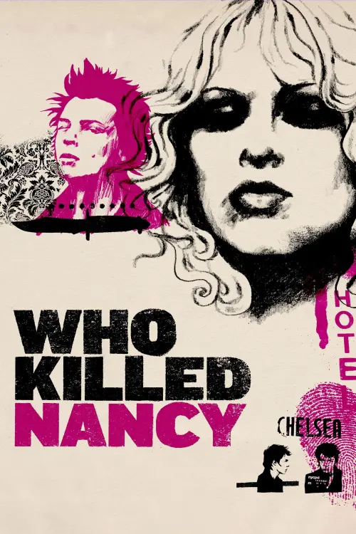 Постер до фільму "Who Killed Nancy?"