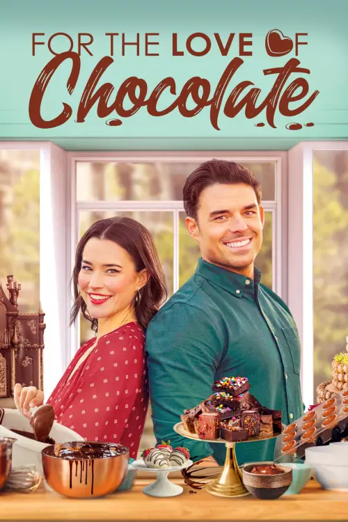 Постер до фільму "For the Love of Chocolate"