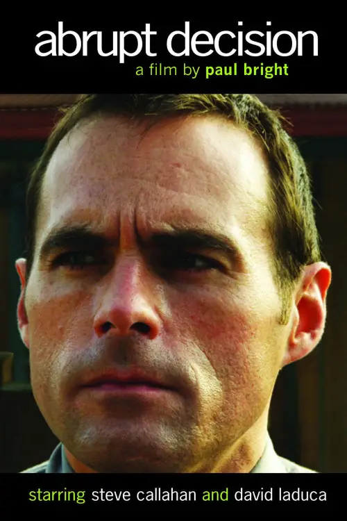 Постер до фільму "Abrupt Decision"