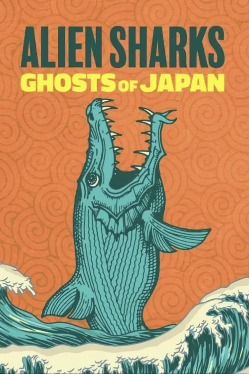 Постер до фільму "Alien Sharks: Ghosts of Japan"