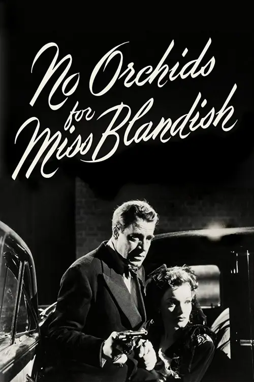 Постер до фільму "No Orchids for Miss Blandish"