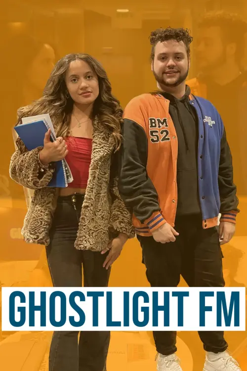Постер до фільму "Ghostlight FM"