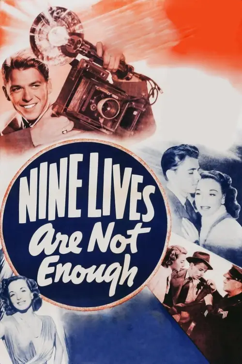 Постер до фільму "Nine Lives Are Not Enough"