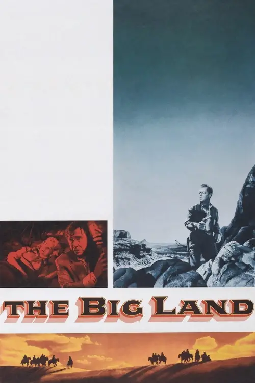 Постер до фільму "The Big Land"