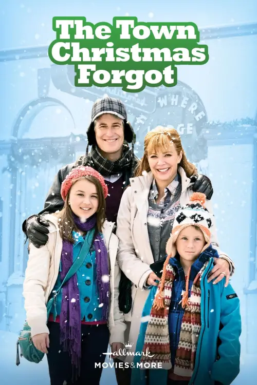 Постер до фільму "The Town Christmas Forgot"