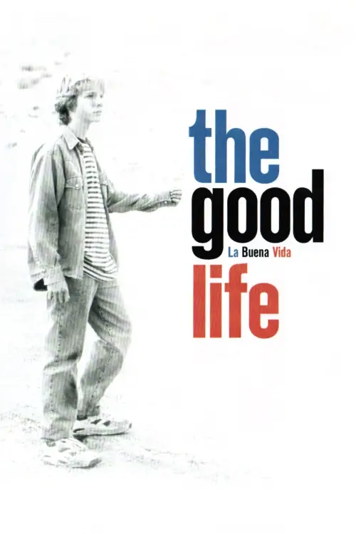 Постер до фільму "The Good Life"