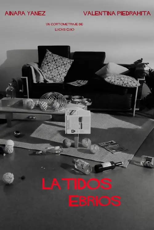 Постер до фільму "Latidos Ebrios"