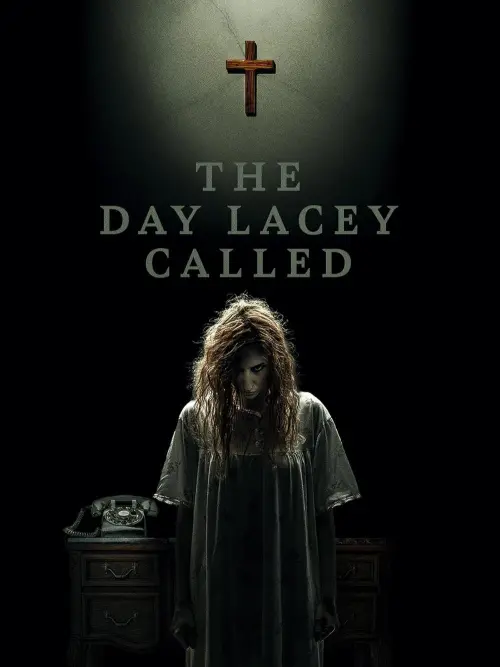 Постер до фільму "The Day Lacey Called"