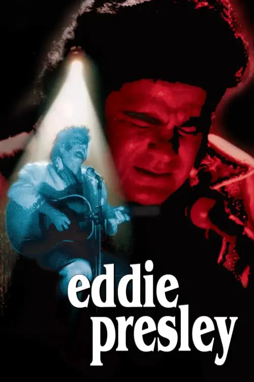 Постер до фільму "Eddie Presley"