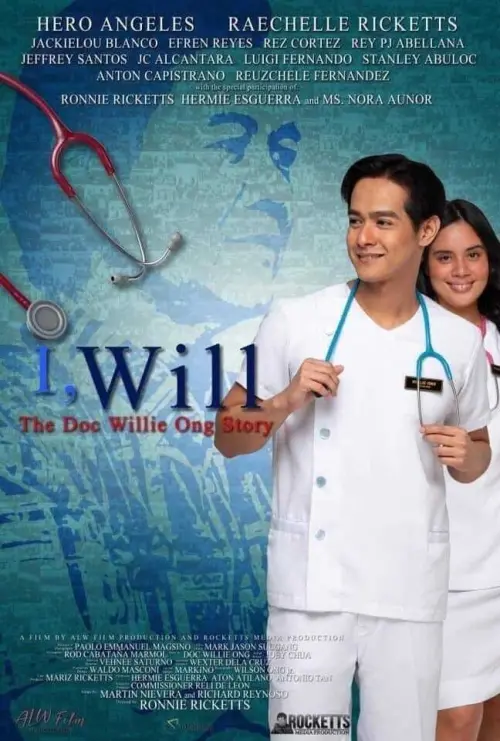 Постер до фільму "I, Will: The Doc Willie Ong Story"