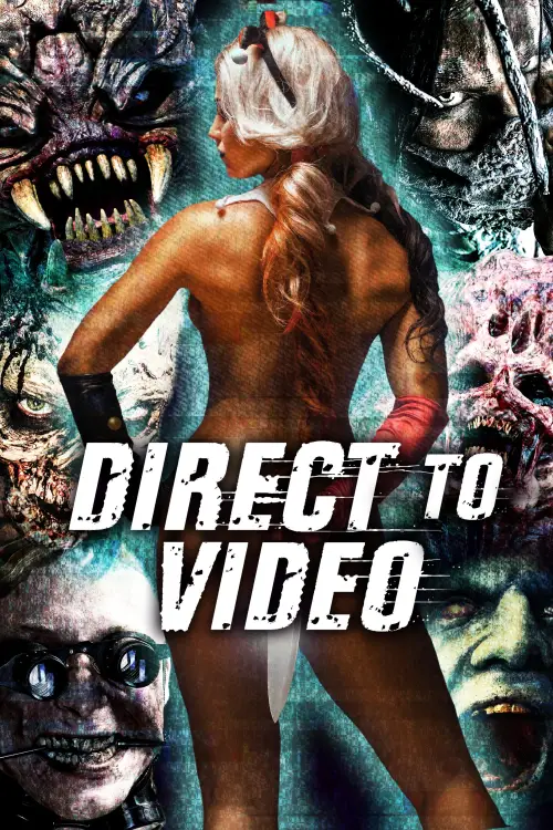 Постер до фільму "Direct to Video: Straight to Video Horror of the 90s"