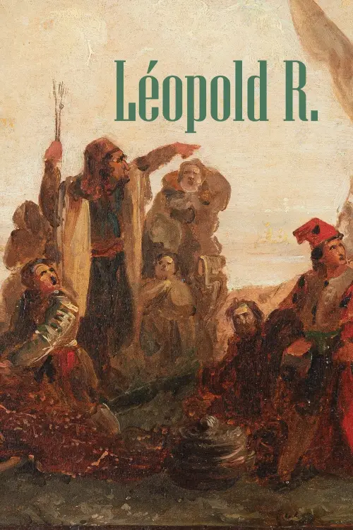 Постер до фільму "Léopold R."