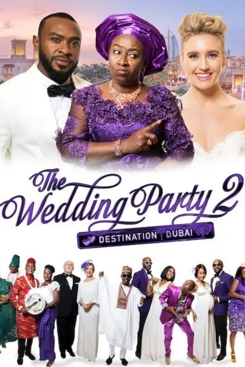 Постер до фільму "The Wedding Party 2: Destination Dubai"