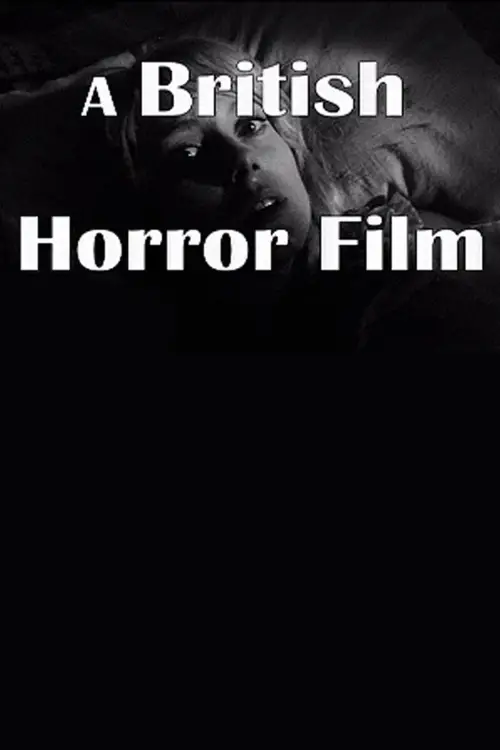 Постер до фільму "A British Horror Film"