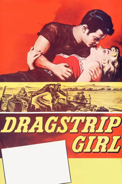 Постер до фільму "Dragstrip Girl"