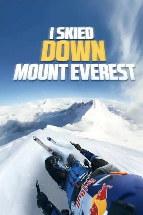 Постер до фільму "I Skied Down Mount Everest"