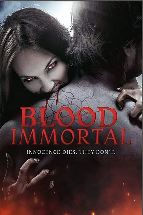Постер до фільму "Blood Immortal"