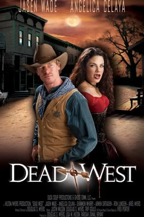 Постер до фільму "Dead West"