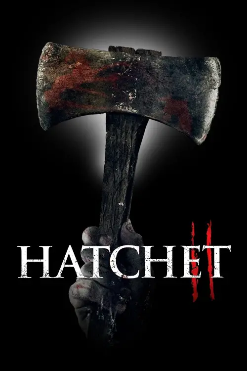 Постер до фільму "Hatchet II"