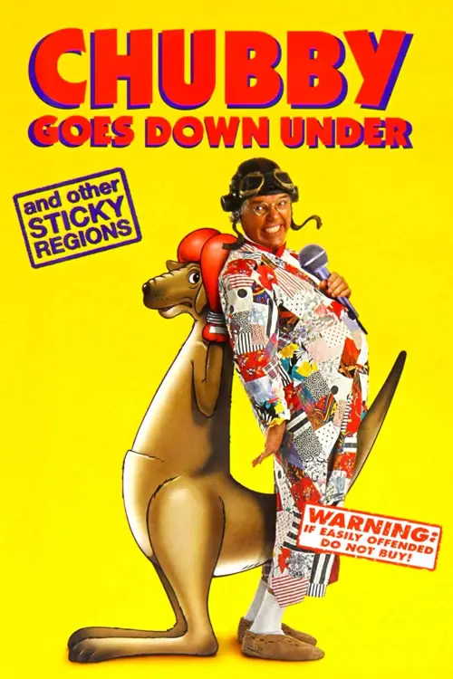 Постер до фільму "Roy Chubby Brown: Chubby Goes Down Under And Other Sticky Regions"