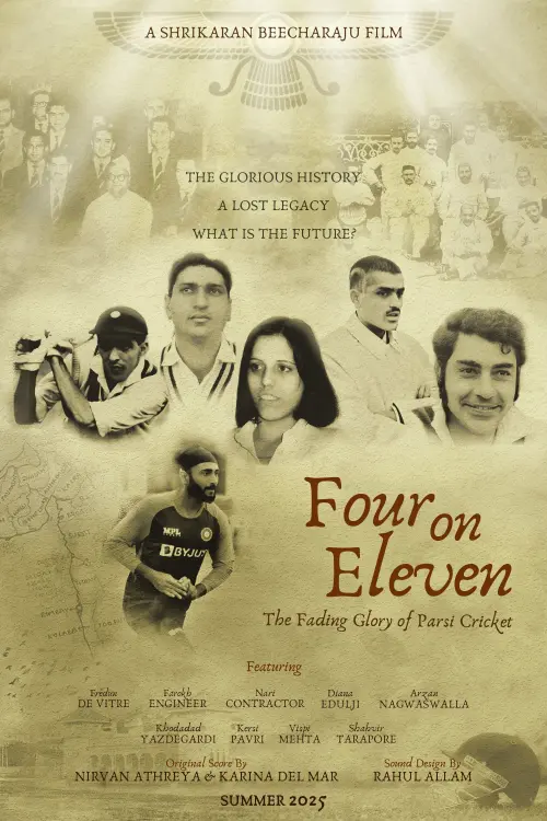 Постер до фільму "Four on Eleven : The Fading Glory Of Parsi Cricket"
