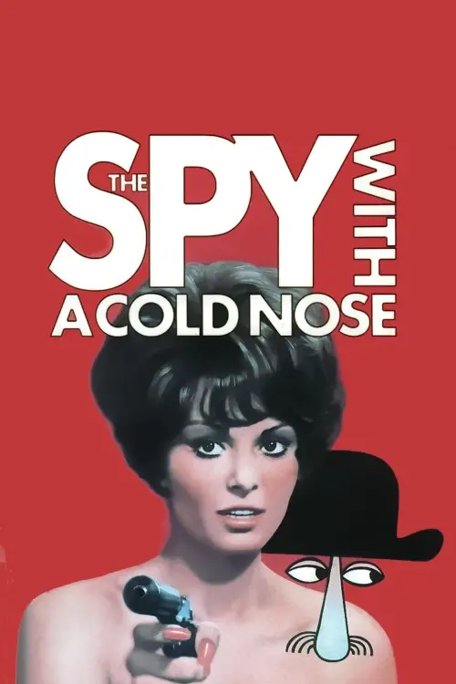 Постер до фільму "The Spy with a Cold Nose"