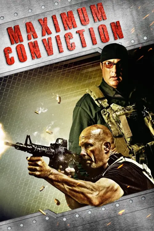 Постер до фільму "Maximum Conviction"