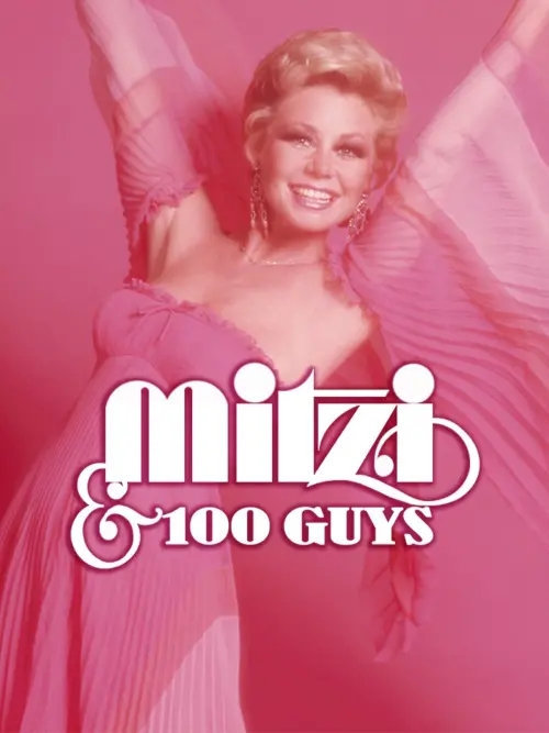Постер до фільму "Mitzi & 100 Guys"