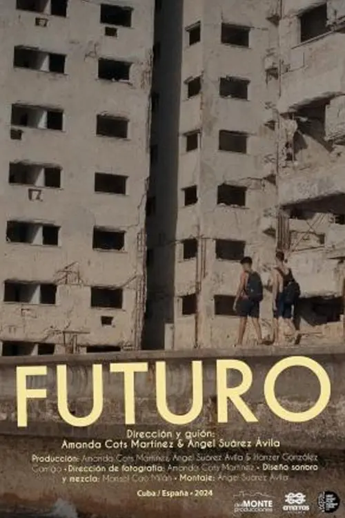 Постер до фільму "Futuro"