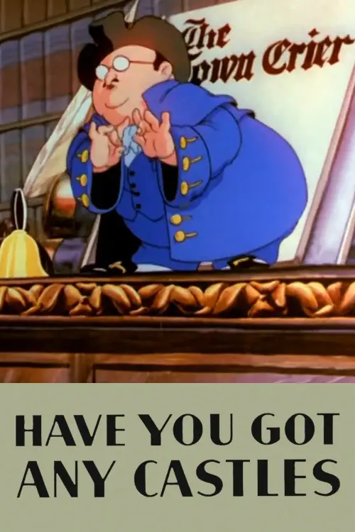 Постер до фільму "Have You Got Any Castles"