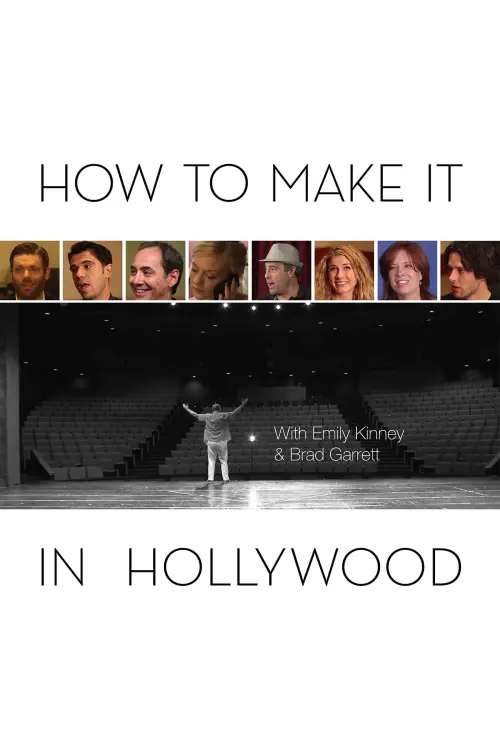 Постер до фільму "How To Make It In Hollywood"