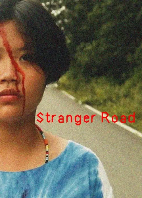 Постер до фільму "Stranger Road"