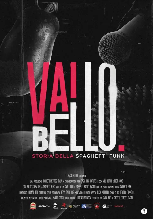 Постер до фільму "Vai Bello - Storia della Spaghetti Funk"