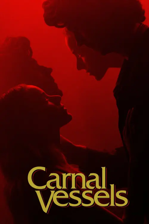 Постер до фільму "Carnal Vessels"