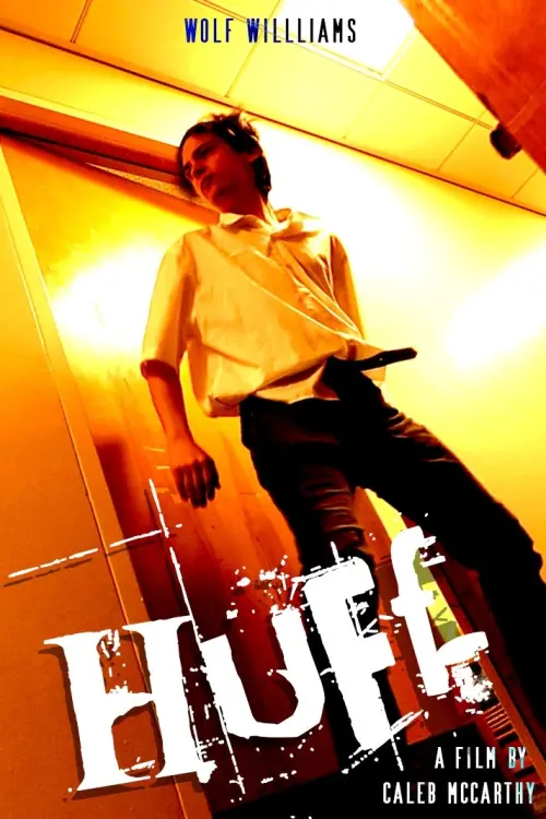 Постер до фільму "HUFF"
